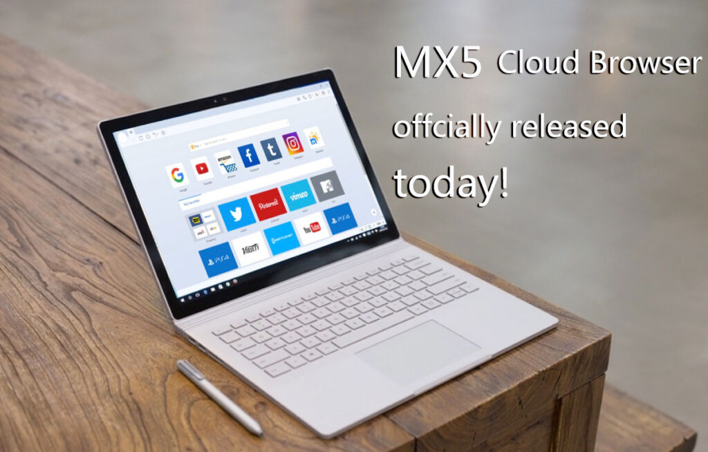 MX5 Cloud Browser Official Release