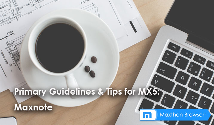 Primary Guidelines & Tips for MX5: Maxnote
