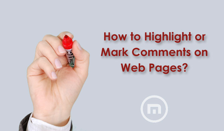 How to Highlight or Mark Comments on Web Pages?